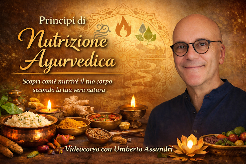 Principi di Nutrizione Ayurvedica